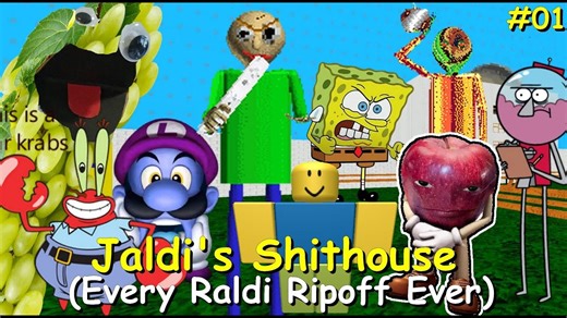 Jaldi's Shthouse V2 (Every Raldi Ripoff Ever)#01 Story Mode - Baldi's Basics Mod