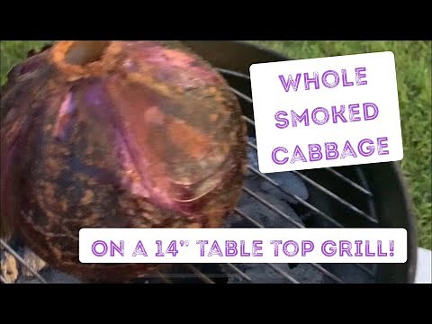 Smoked Whole Red Cabbage on a lil’ bitty grill! Featuring Uncle Steve’s Shake and an Old Smokey 14”.