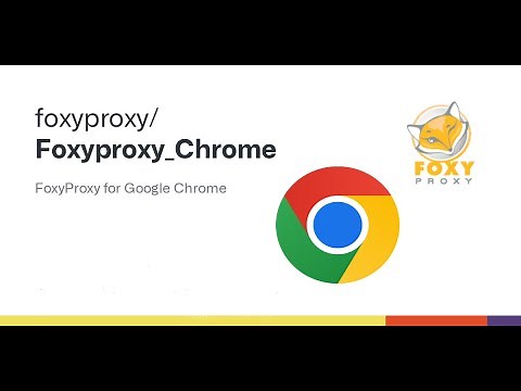 How to setup foxyproxy in chrome || latest 2022