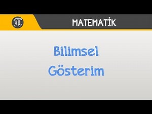 Bilimsel Gösterim | Matematik | Hocalara Geldik