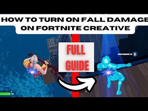 How to Enable Fall Damage in Fortnite Creative | 2025 Full Guide