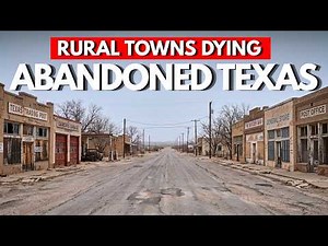 ABANDONED TEXAS: Rural Towns Dying a Slow Death — $19,000 Homes That NOBODY Wants
