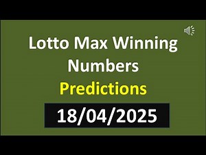 Lotto Max Winning Numbers 18-04-2025 | lotto max lucky numbers | lotto max number generator