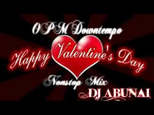 OPM LOVESONGS DOWNTEMPO REMIX NONSTOP