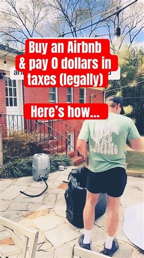 How to buy an Airbnb & pay 0 in taxes (legally)