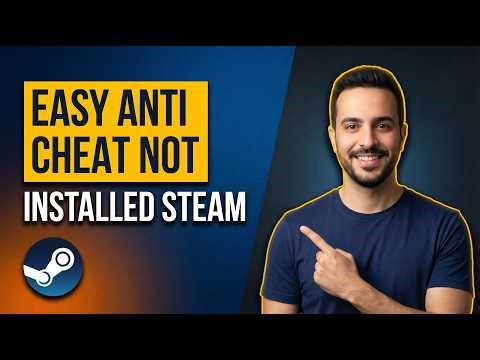 How To Fix Easy Anti-Cheat Not Installed (Easy Guide)