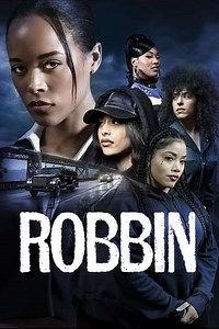 Robbin (2024) - Movie