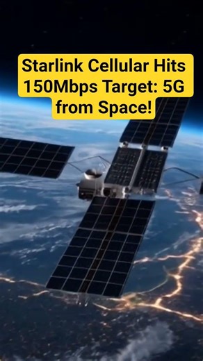 SpaceX just announced: Next-gen Cellular Starlink is targeting peak speeds of 150Mbps per user!