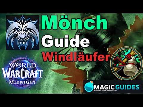 Monk Windwalker Guide | WoW Midnight | Class Guide | German
