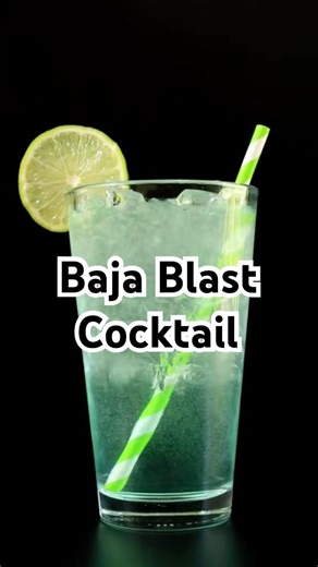 Baja Blast Cocktail