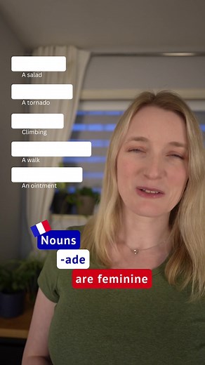 Nouns Ending with -ADE in French are Feminine