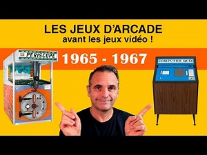 Les jeux d'arcade avant les jeux vidéo (1965-1967)