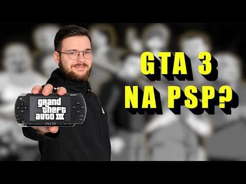 GTA III On PSP? — Czyli Seen in Liberty City