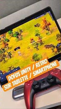 PLAY DOFUS UNITY OR RETRO ON TABLET & SMARTPHONE #dofus #dofusretro #ankama #dofustouch