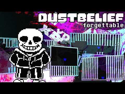 Dustbelief: forgettable [forgotten version from 2024]