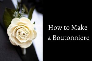 How to Make a Boutonniere