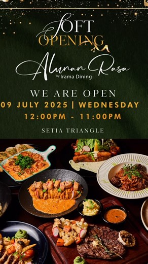 Alunan Rasa By Irama Dining on Instagram: "Alunan Rasa ✨ We Are Open! ✨ Introducing Alunan Rasa by Irama Dining a harmony of flavours in every dish. 📍 Setia Triangle 📅 09 July 2025 | Wednesday 🕛 12:00 PM – 11:00 PM Come celebrate our soft opening and experience signature dishes inspired by all your favourite Irama Dining flavours. For Booking click this Link https://wa.me/60126634643 @Lagendacafe @iramadining @suterarestaurant @TheTamarra @Luffa @Alunanrasa A little bit o