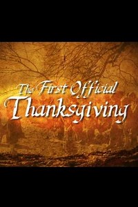 The First Official Thanksgiving (2016) - Movie