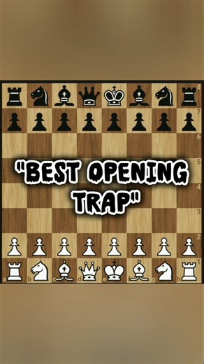🔥Deadly Opening Trap You Must Know 💀♟️#chessshorts #shorts #viral #viralshorts #chesstricks