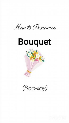 How to Pronounce Bouquet #howto #pronounce #bouquet
