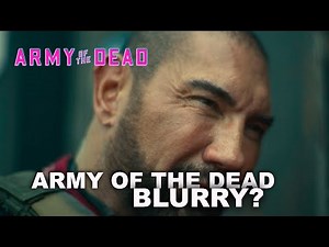 Why Is Army Of The Dead Out Of Focus? Zack Snyder Explains