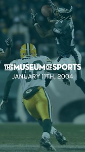 January 11th, 2004 - The Philadelphia Eagles defeated the Green Bay Packers 20-17 in overtime in the NFC Divisional Playoff game, famous for the "4th and 26" play. #Eagles #Packers #NFLPlayoffs | The Museum of Sports