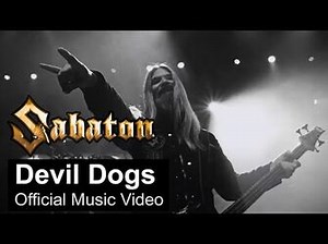 SABATON - Devil Dogs (Official Music Video)