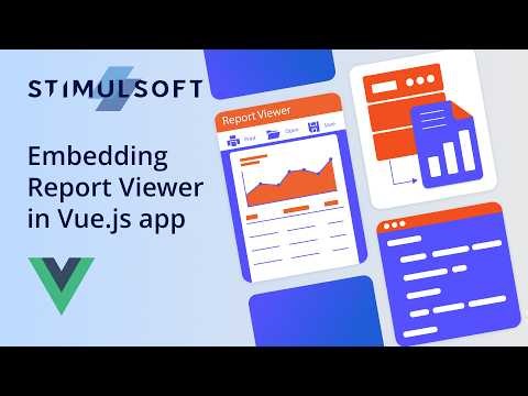 How to embed a Report Viewer in a Vue.js application [2026]