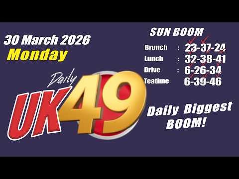 Uk49s Brunchtime Lunchtime Prediction 30 March 2026 | Uk49 DriveTime Teatime Prediction For today