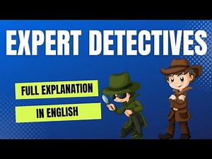 Expert Detectives Video Lecture - Class 7