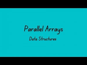 Parallel Arrays