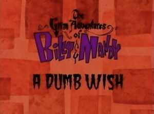 The Grim Adventures Of Billy And Mandy S 1 E 6 - TV Tropes