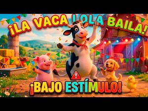 Cumbia de la Vaca Lola 🐄 Canciones infantiles para bailar y saltar