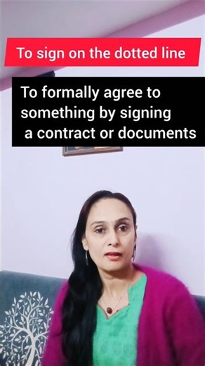 sign on the dotted line meaning, example