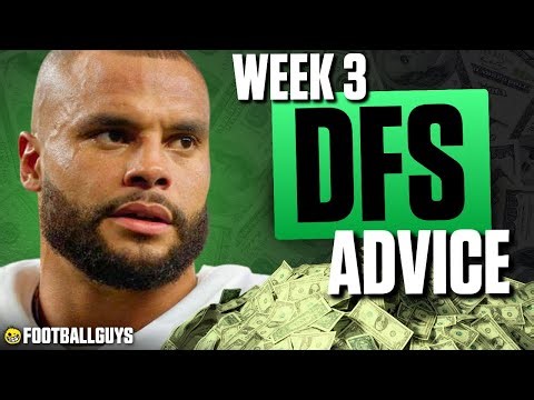 DFS Week 3 Lineup Advice | Cash, GPP, & Stacks