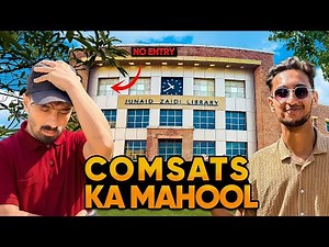 Life At Comsats University Islamabad || Honest Reviews 🤬