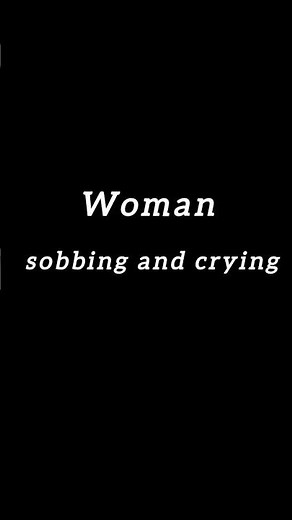 woman sobbing and crying sound effect #crying #scream #woman screaming #sobbing #freesoundeffect