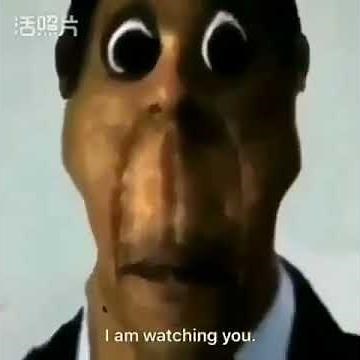 I am watching you