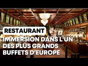 Les Grands Buffets: behind the scenes of an exceptional restaurant