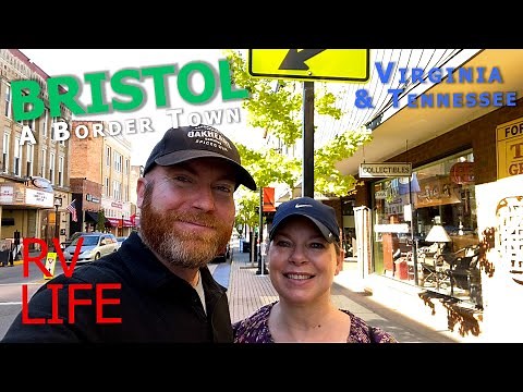 Bristol | Border Town on Two States, Tennessee and Virginia, Classic Small Town America Destination