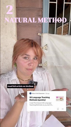 Language Teaching Methods: the Natural Method