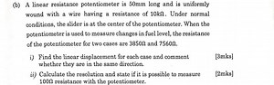 (b) A linear resistance potentiometer is 50 mm long and is unif... | Filo