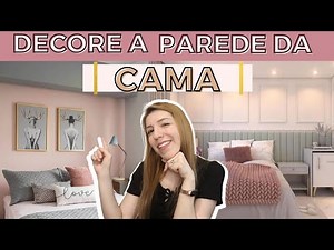 Decoração PAREDE da CAMA: 12 ideias para QUARTO de CASAL