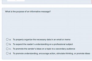 What is the purpose of an informative message?Choose the corr... | Filo