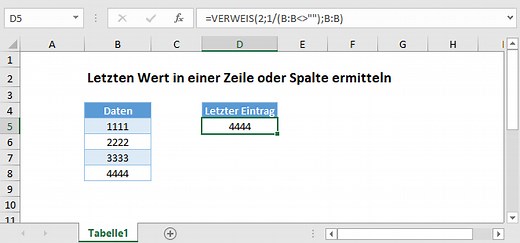 Den letzten Wert in einer Spalte oder Zeile ermitteln - Excel