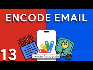 How to encode your email with Base64 using Apps Script. Full script provided!