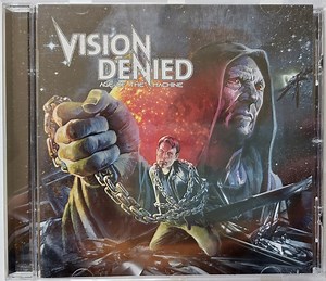 Vision Denied - Age Of The Machine
