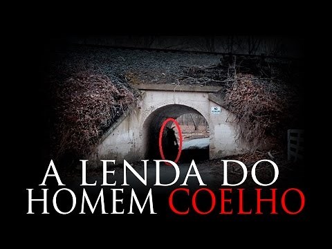 A LENDA DO HOMEM COELHO (BUNNYMAN)