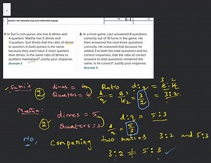 Describe a ratio relationship using correct mathematical langua... | Filo