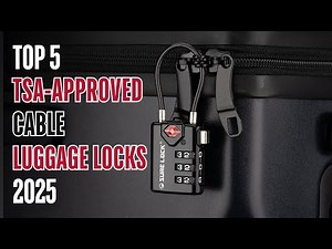 Best TSA-Approved Cable Luggage Locks 2025: Travel-Friendly Security